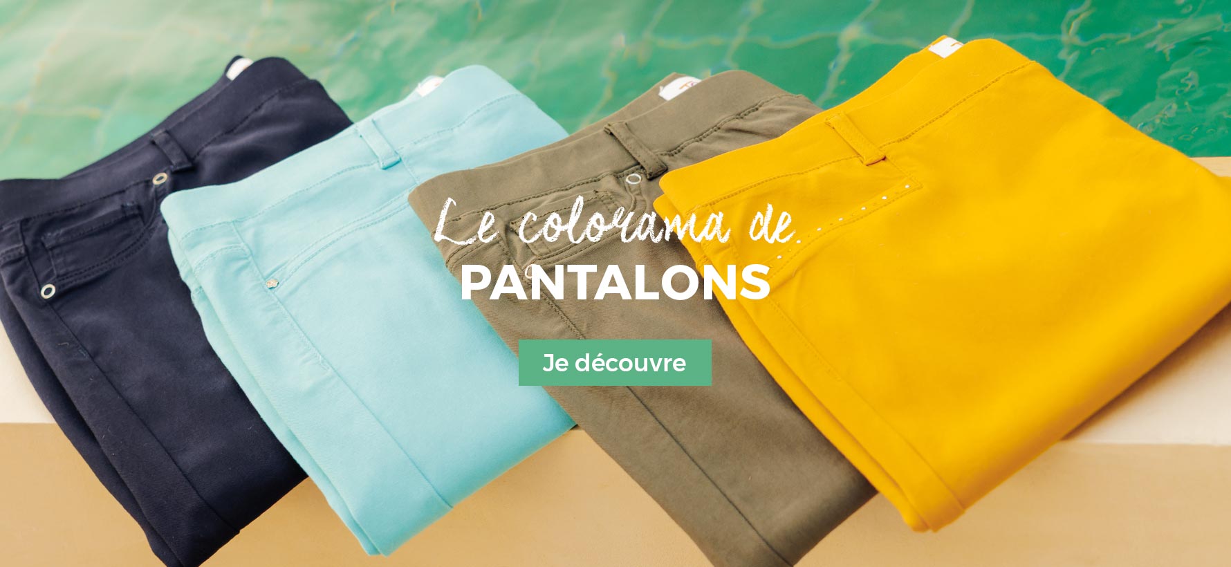 Le colorama de pantalons